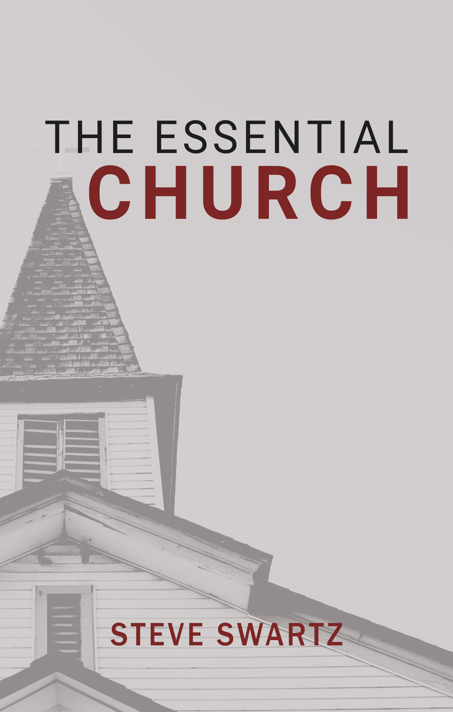 The Essential Church
